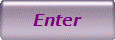 Enter